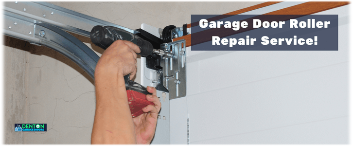Garage Door Roller Repair Denton TX (940) 978-3633